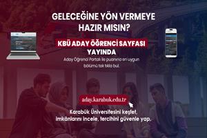Karabük Üniversitesinden Tercih Dönemine Dijital Rehber: Aday Öğrenci Portalı Hizmete Sunuldu