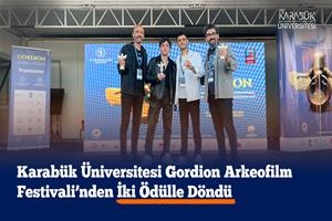 KBÜ’lü Akademisyen ve Öğrencilerden Uluslararası Film Festivalinde Büyük Başarı