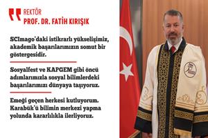 Rektör Kırışık: Emeğin Başkenti Karabük, Bilimin de Merkezi Olacak