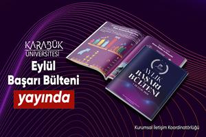 Karabük Üniversitesi Eylül Başarılarıyla Dikkat Çekti