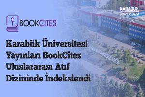 Karabük Üniversitesi Yayınları BookCites Uluslararası Atıf Dizininde İndekslendi