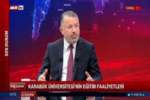 Rektör Kırışık Akit TV’de KBÜ’nün Akademik ve Sosyal Çalışmalarını Anlattı