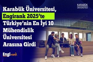 KBÜ, EngiRank 2025'te Avrupa'da ve Türkiye'de En İyiler Arasında Yer Aldı