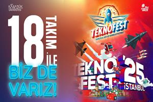 Karabük Üniversitesi 18 Takımıyla TEKNOFEST 2025 Finallerinde